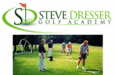 Steve Dresser Golf Academy (formerly Tradition Golf School)